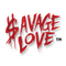 $avage Love 